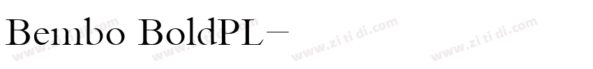 Bembo BoldPL字体转换